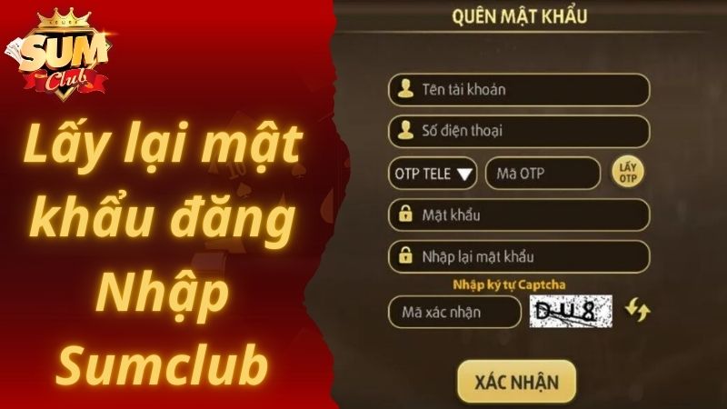 Cách lấy lại mật khẩu đăng nhập Sumclub đơn giản